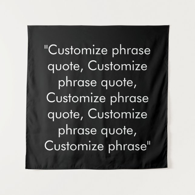 Phrase Schwarz-weiß anpassen Wandteppich (Vorderseite)