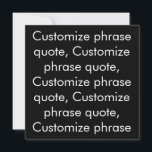 Phrase-Zitat anpassen, elegante Schwarz-weiße Kart<br><div class="desc">Phrasen-Zitat anpassen,  Schwarz-weiße Karte anpassen,  mit Namen,  Phrasen oder Text personalisieren</div>