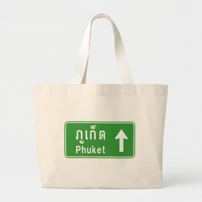 Phuket Ahead ⚠ Thai Highway Traffic ⚠ Jumbo Stoffbeutel (Vorne)