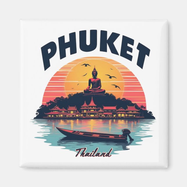 Phuket Thailand Magnet (Vorne)