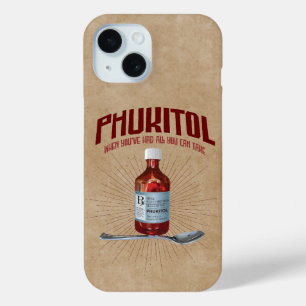 Phukitol - lustige Frustrationsmedizin Case-Mate iPhone Hülle