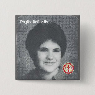 Phyllis DeSantis Button