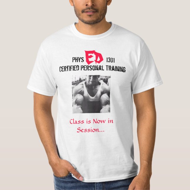 Phys Ed 1301 - persönlicher Trainer T-Shirt (Vorderseite)