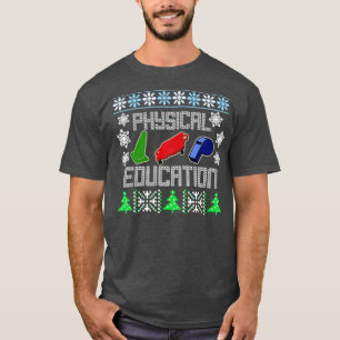 Phys Ed hässliches Weihnachts-Sweatshirt T-Shirt