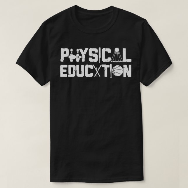 Physical Education Sports Coach Gym PE Teacher  T-Shirt (Design vorne)