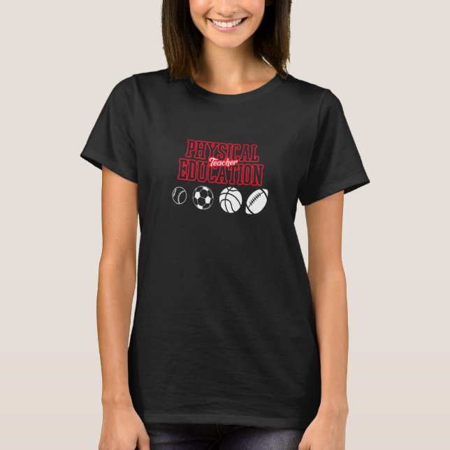 Physical Education Teacher Teaching  Teachers Grap T-Shirt (Vorderseite)