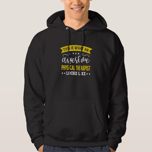 Physical Therapist Job Title Employee Physical The Hoodie (Vorderseite)