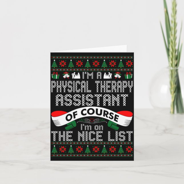 Physical Therapy Istant On Nice List Christmas  Karte (Vorderseite)