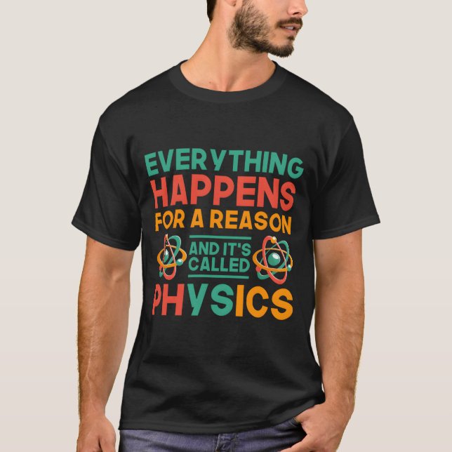 Physicist Science Teacher Physics T-Shirt (Vorderseite)