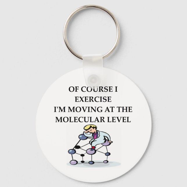 PHYSICS Chemie Witz Schlüsselanhänger (Vorderseite)