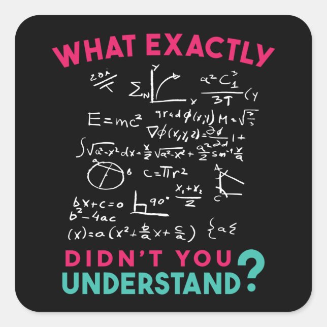Physics Math Formula Joke Quadratischer Aufkleber (Vorderseite)