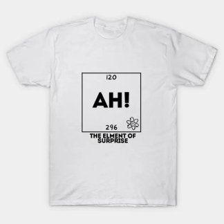 Physik Ah! Das Element des überraschenden T - Shir T-Shirt