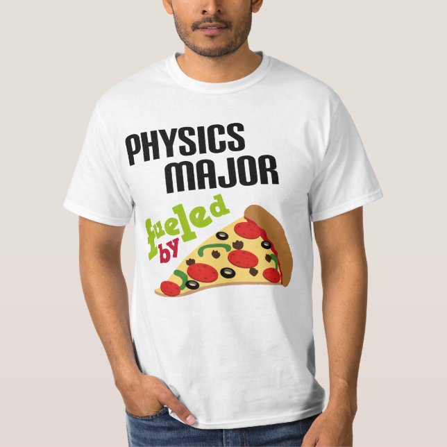 Physik-bedeutendes Geschenk (Pizza) T-Shirt (Vorderseite)
