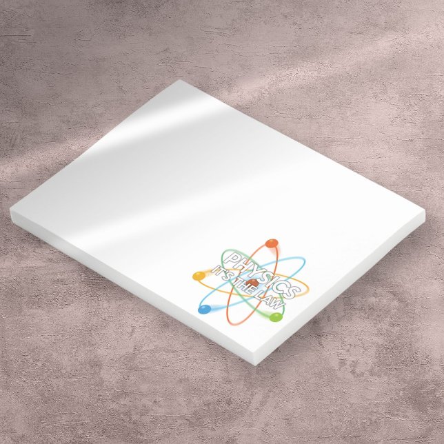 PHYSIK - DAS Zitat "JURISTISCHE Wissenschaft" Post-it Klebezettel (PHYSICS IT'S THE LAW Funny Science Quote Post-it Notes)