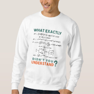 Physik-Formel-Witz Sweatshirt