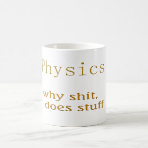 Physik Humor Kaffeetasse