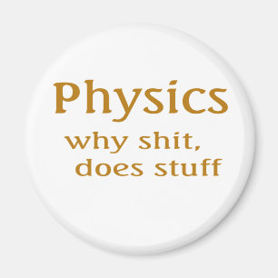 Physik Humor Magnet