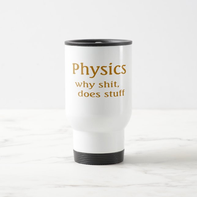 Physik Humor Reisebecher (Mittel)