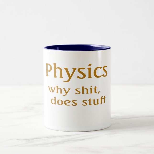Physik Humor Zweifarbige Tasse (Mittel)