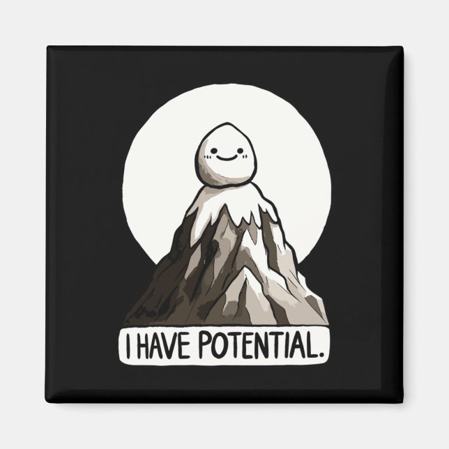 Physik Joke - Ich habe potenzielle Rock Mountain S Magnet (Vorne)