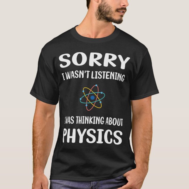 Physik nicht hören T-Shirt (Vorderseite)