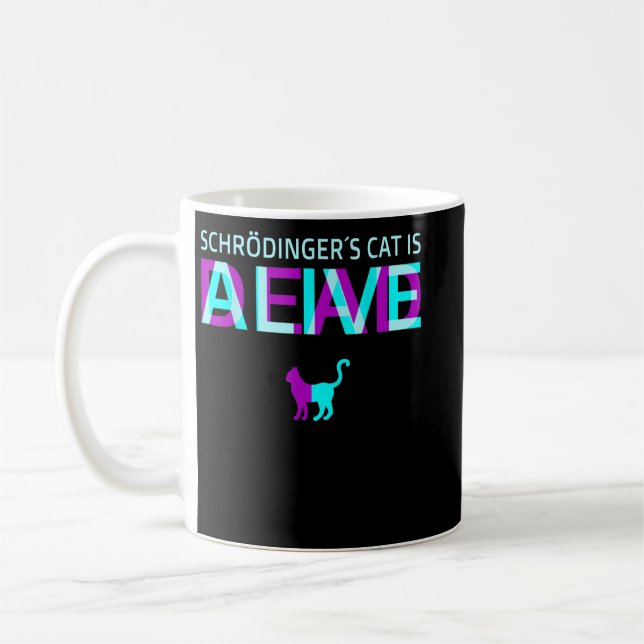 Physik Quantal Student Nerd Tote Alive Schrödinge Kaffeetasse (Links)