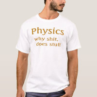 Physik-Spaß-T - Shirt