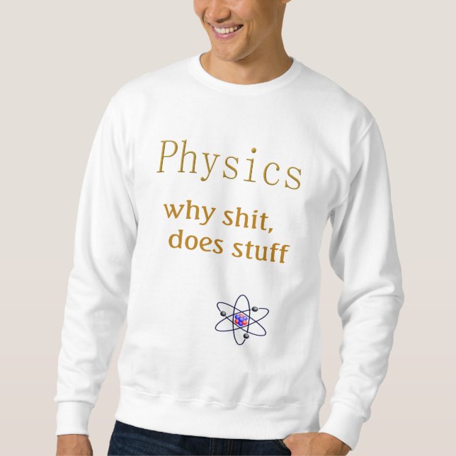 Physik Sweatshirt (Vorderseite)
