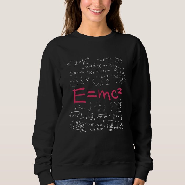 Physik und Mathematik Formeln EMC2 Sweatshirt (Vorderseite)