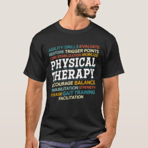 Physikalisch Therapeutische Physikalische Therapie T-Shirt