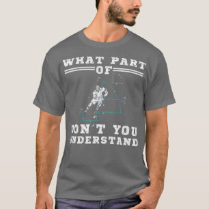 Physikalische Skaten für den Great Hockey Unglaubl T-Shirt