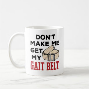 Physikalische Therapie bringt mich nicht zum Gang Kaffeetasse