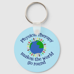 Physikalische Therapie macht die Welt zum Alltag Schlüsselanhänger