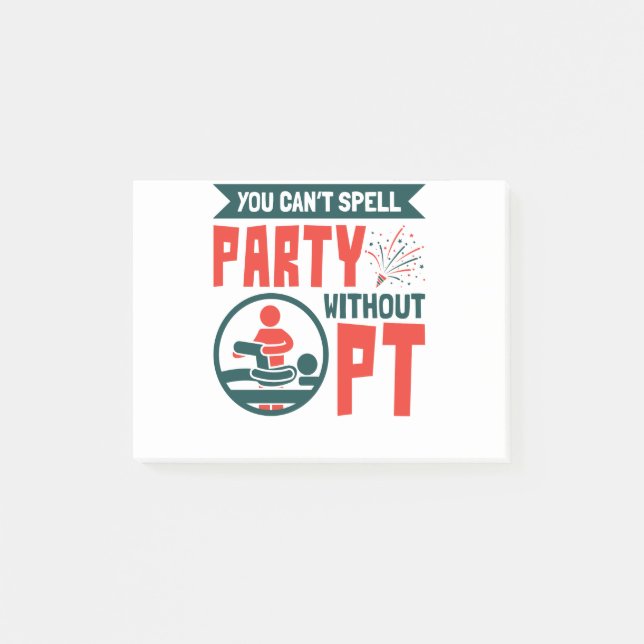 Physikalische Therapie Man kann Party nicht ohne P Post-it Klebezettel (Vorderseite)