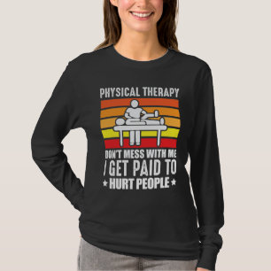 Physikalische Therapie PT Physio-Massageassistent T-Shirt