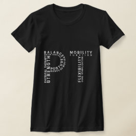 Physikalische Therapie "PT" Word Art T - Shirt