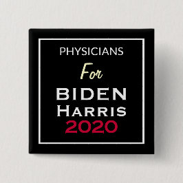 PHYSIKER für BIDEN HARRIS Black Red White Square Button