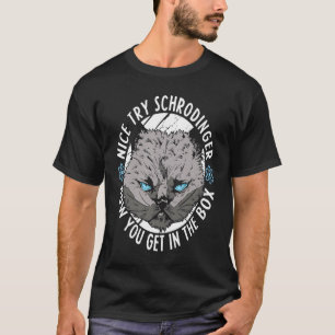 Physiker Katze Wissenschaftler Wissenschaft Quant T-Shirt