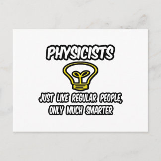 Physiker... Regelmäßige Leute, nur klüger Postkarte