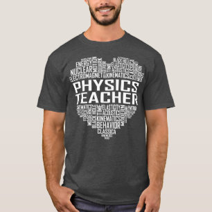 Physiklehrer Herz T-Shirt