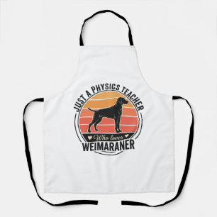 Physiklehrer liebt Weimaraner Vintage-Hundedesign Schürze