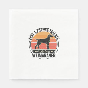 Physiklehrer liebt Weimaraner Vintage-Hundedesign Serviette