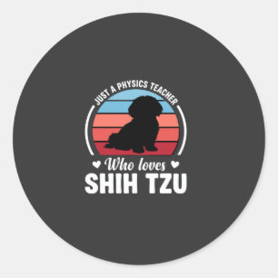 Physiklehrer Shih Tzu Hundeliebhaber Runder Aufkleber