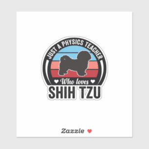 Physiklehrer Shih Tzu Vintage Hund-Shirt Design_ Aufkleber