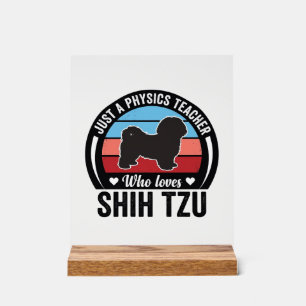 Physiklehrer Shih Tzu Vintage Hundeshirt Design_ Acrylschild