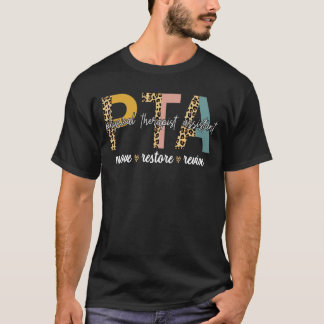 Physiotherapeut Assistant Leopard PTA Physikalisch T-Shirt