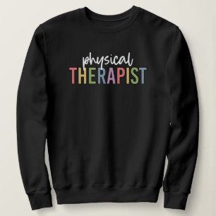 Physiotherapeut PT Graduate Physiotherapie Geschen Sweatshirt