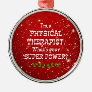 Physiotherapeut Super Power, Weihnachtsdesign Ornament Aus Metall