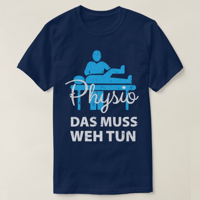 Physiotherapeuten 1 T-Shirt (Design vorne)