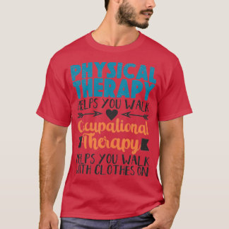 PhysiotherapeutIn OT T-Shirt
